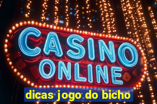 dicas jogo do bicho